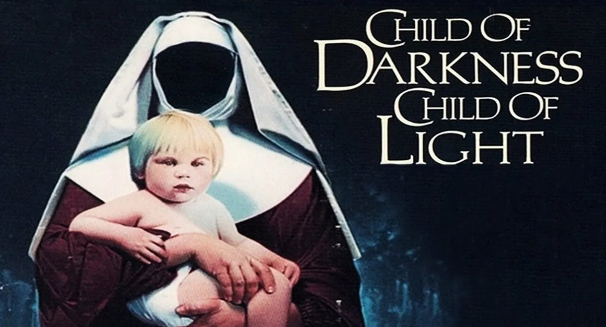 Child of Darkness, Child of Light