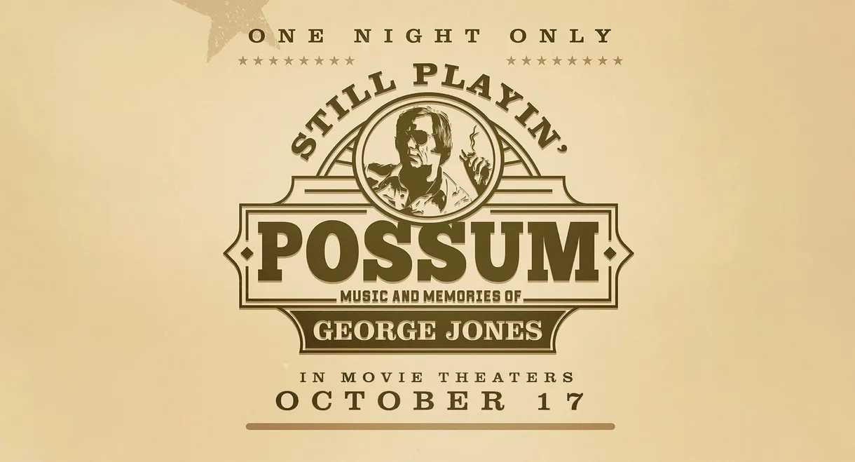 Still Playin' Possum: Music and Memories of George Jones