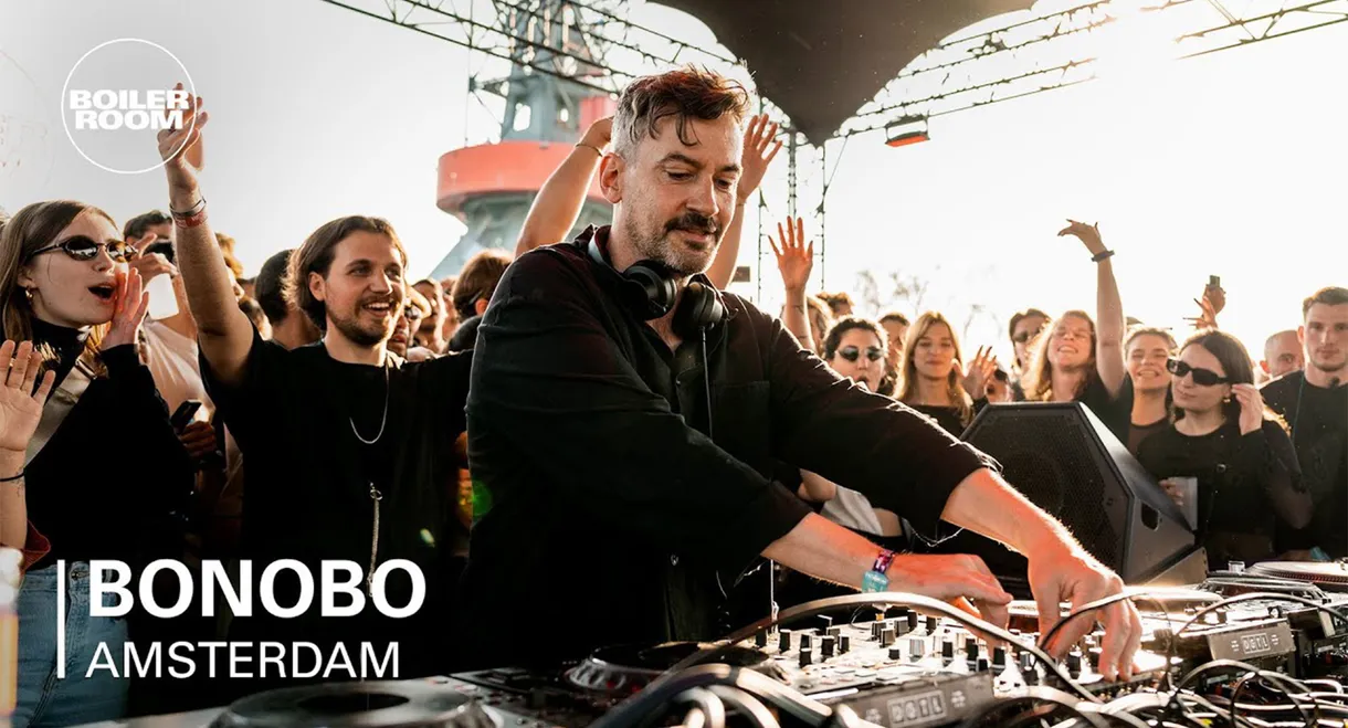 Bonobo - Boiler Room Amsterdam