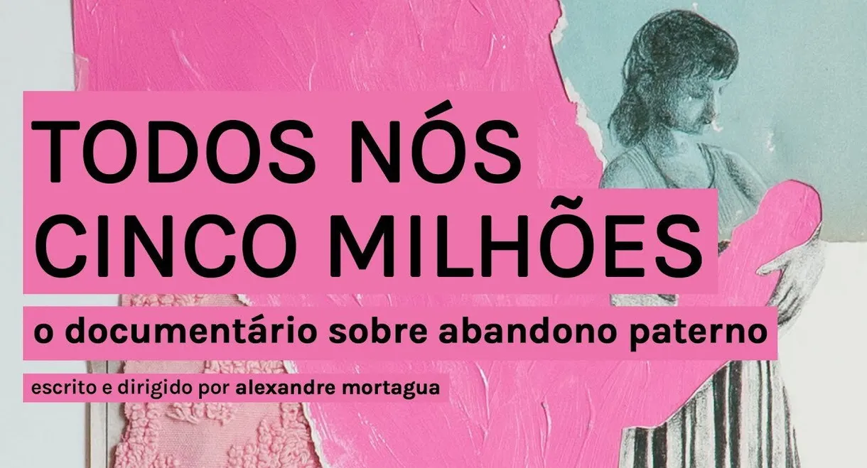 All Five Millions of Us