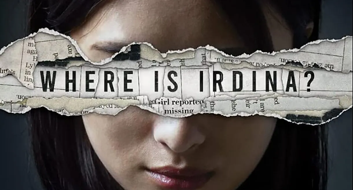 The Disappearance of Irdina Adhwa