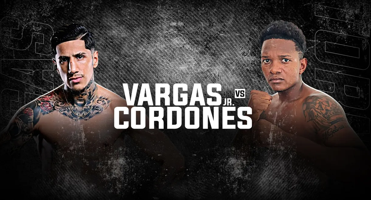Fernando Vargas Jr. vs. Juan Carlos Cordones