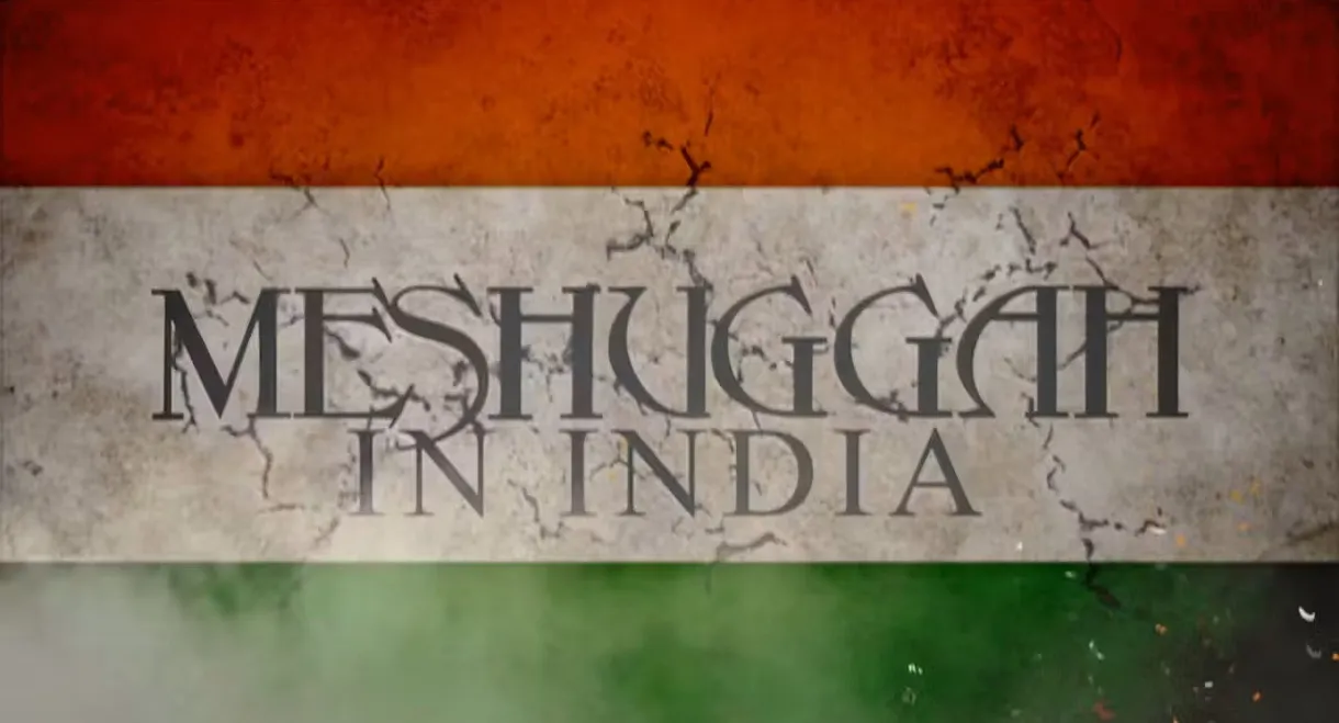 Meshuggah In India