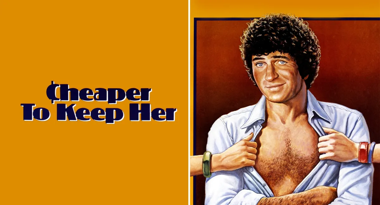 Cheaper to Keep Her