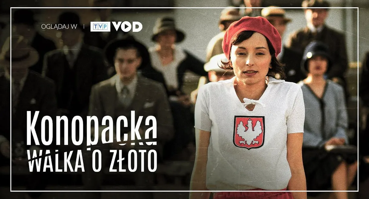 Konopacka. Walka o złoto