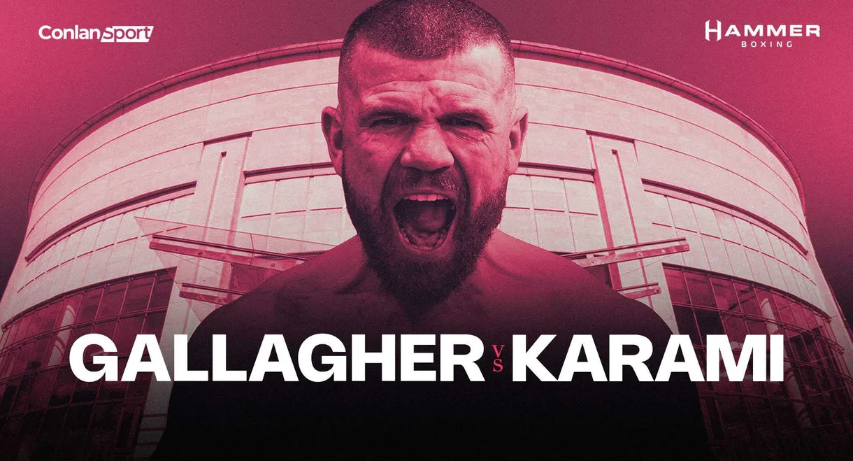 Paddy Gallagher vs. Bahadur Karami