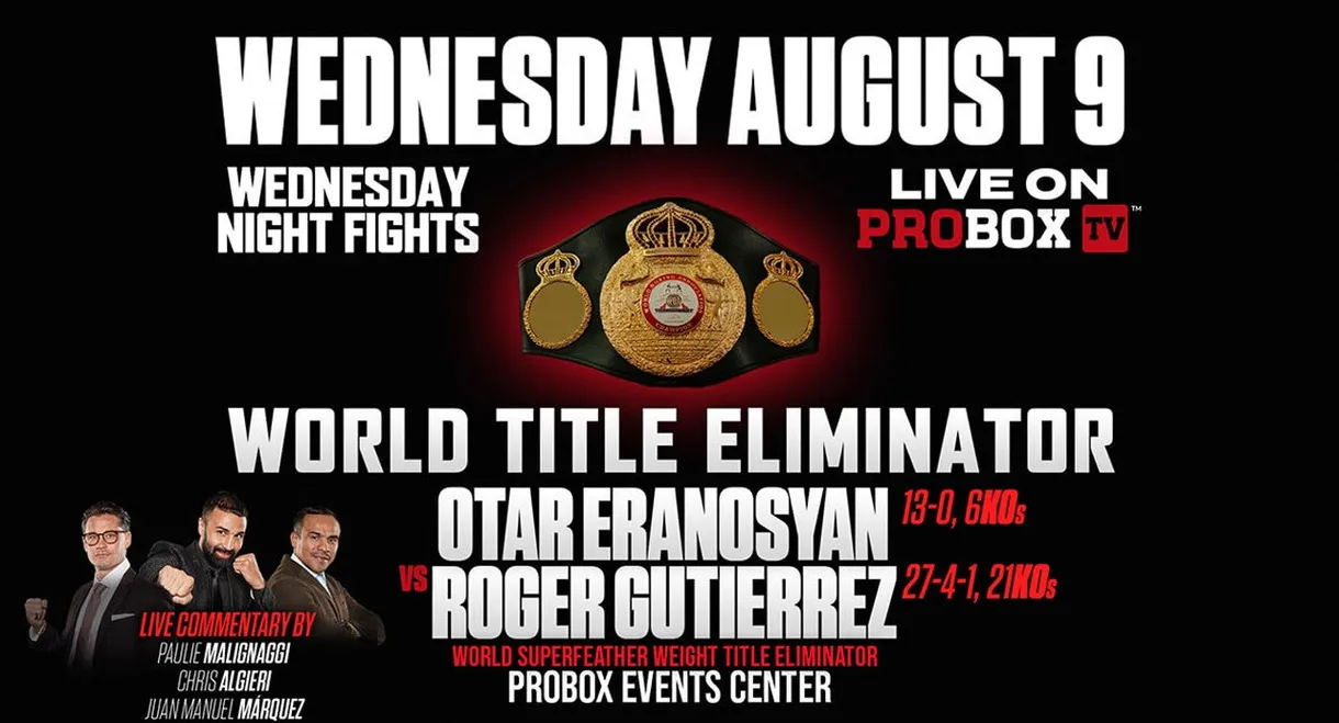 Otar Eranosyan vs. Roger Gutierrez