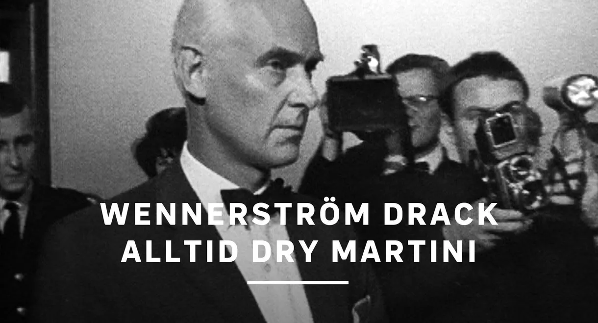 Wennerström drack alltid Dry Martini