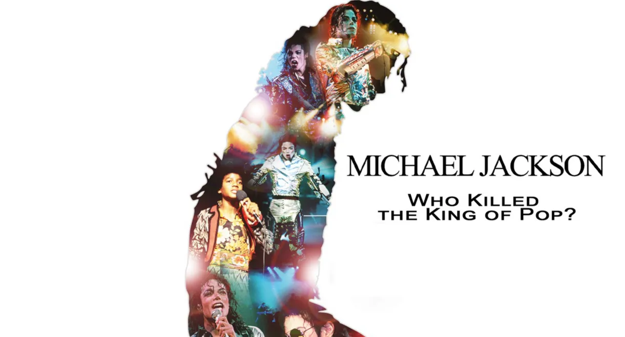 Michael Jackson: The Inside Story - What Killed the King of Pop?