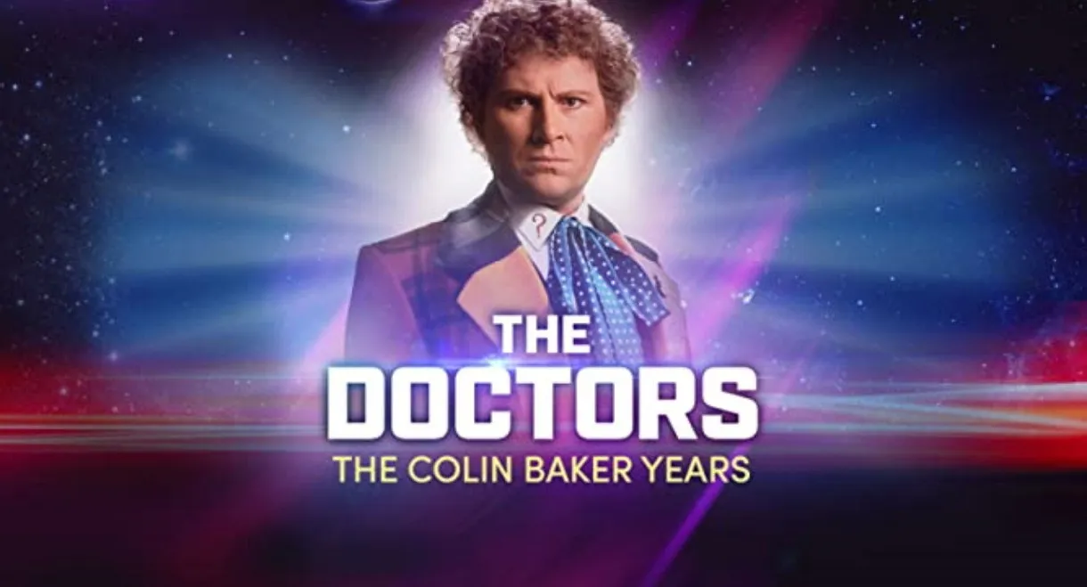 The Doctors: The Colin Baker Years