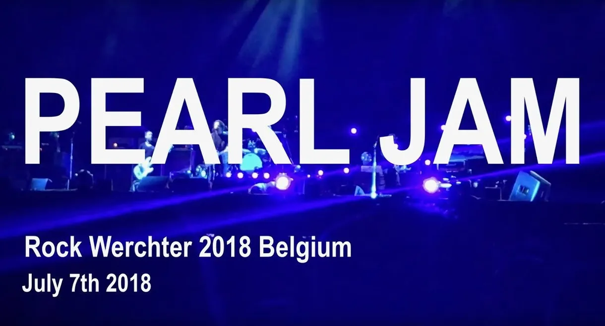 Pearl Jam: Rock Werchter 2018