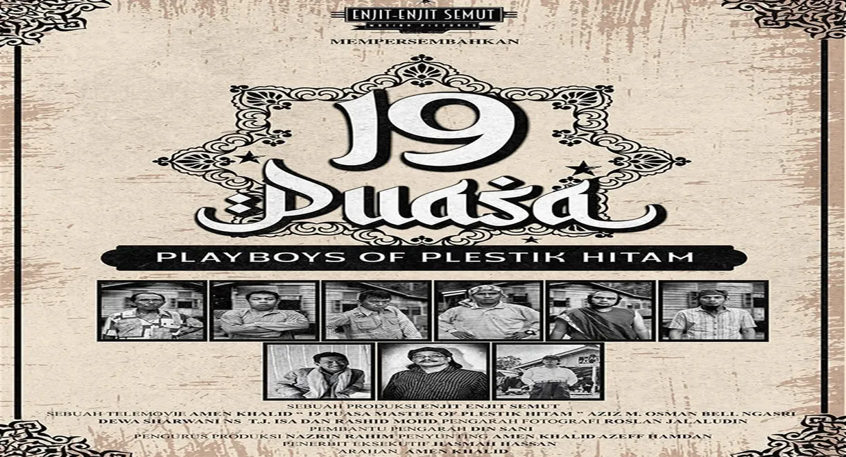 19 Puasa : Playboys of Plestik Hitam
