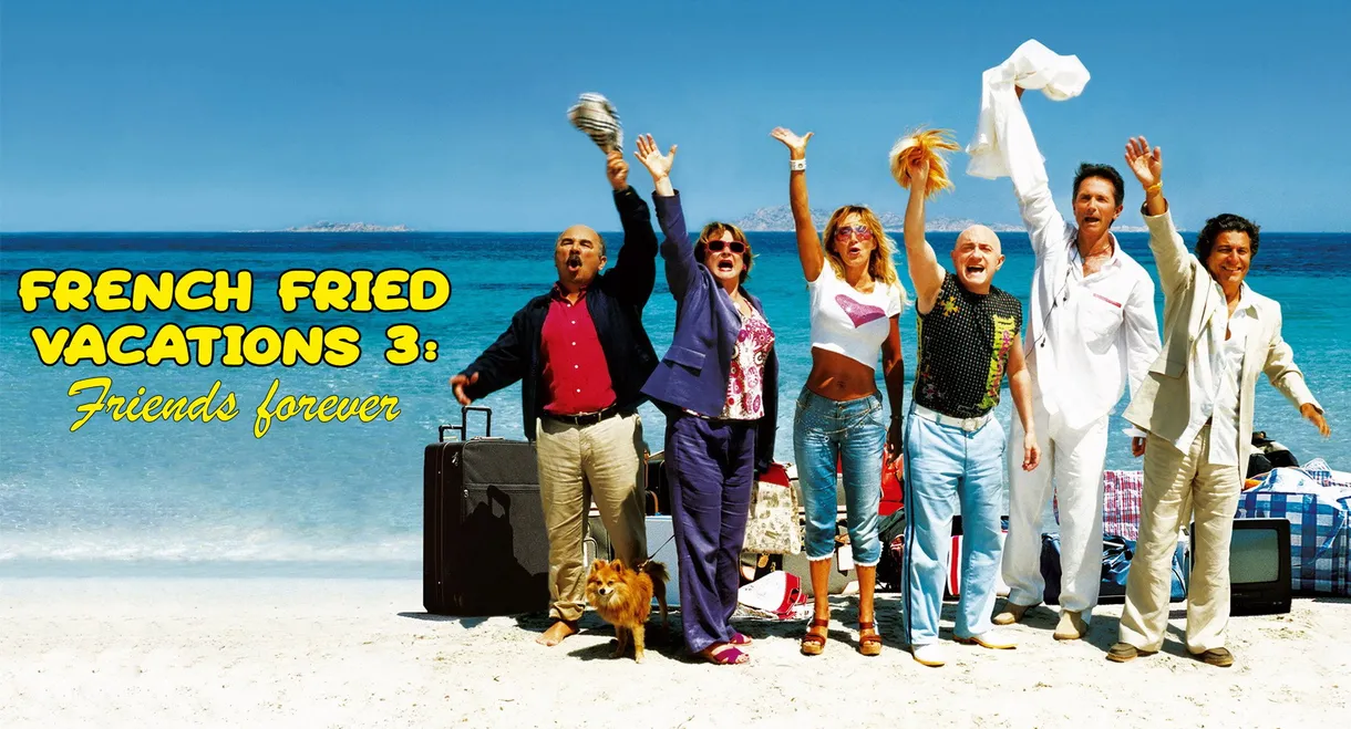 French Fried Vacations 3: Friends Forever