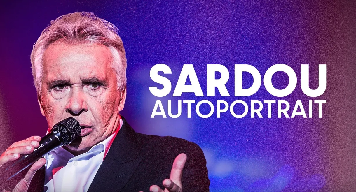 Sardou, autoportrait