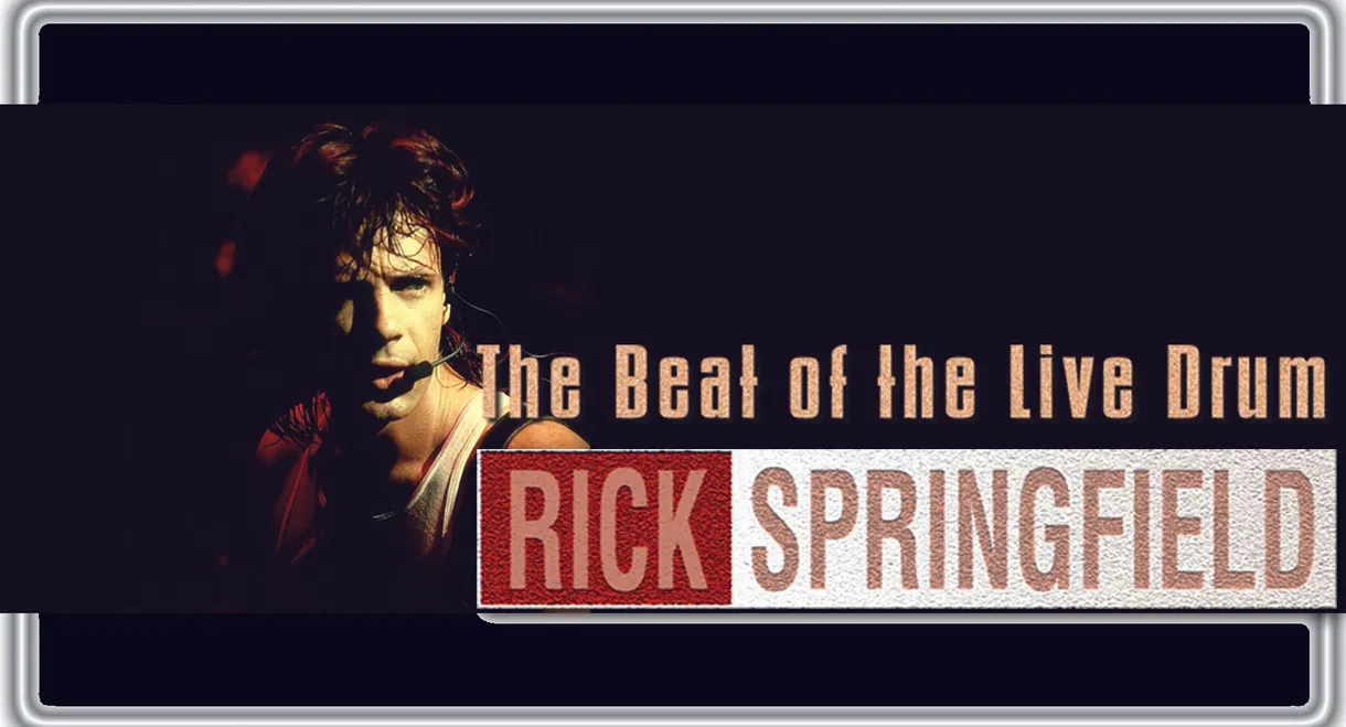 Rick Springfield: The Beat of the Live Drum