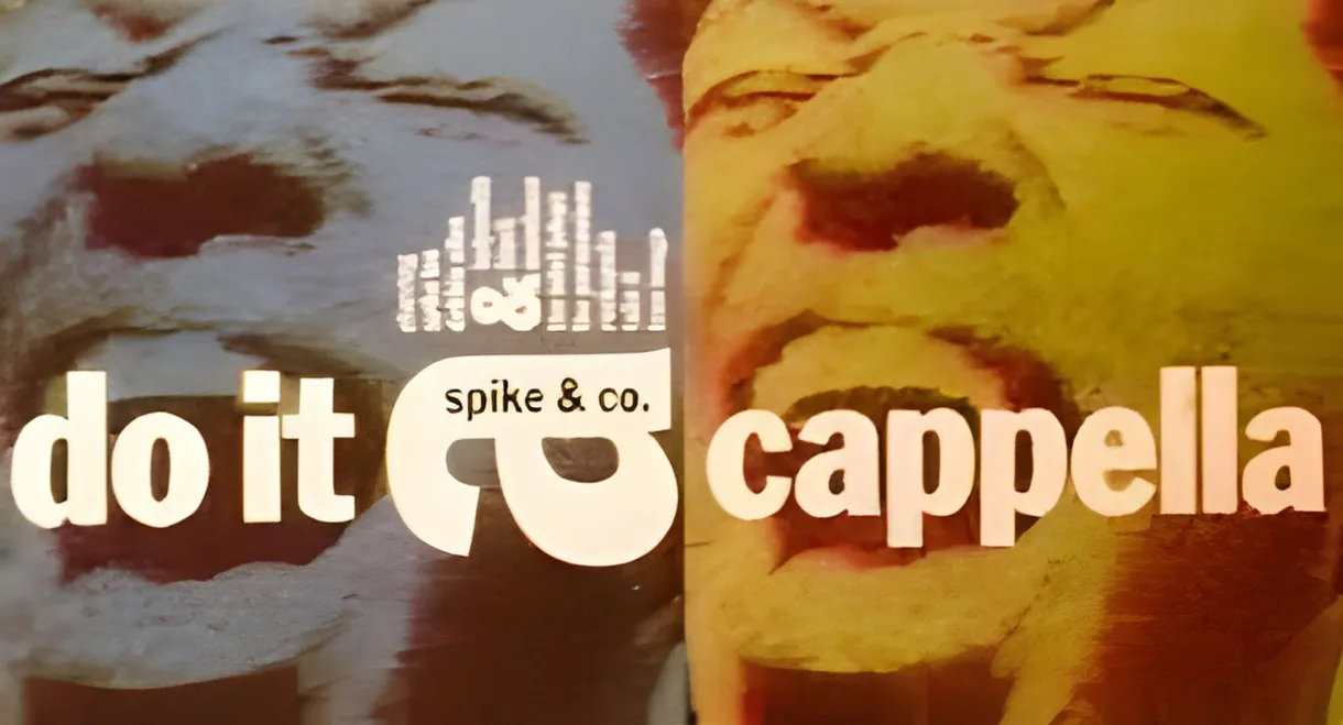 Spike & Co.: Do It a Cappella