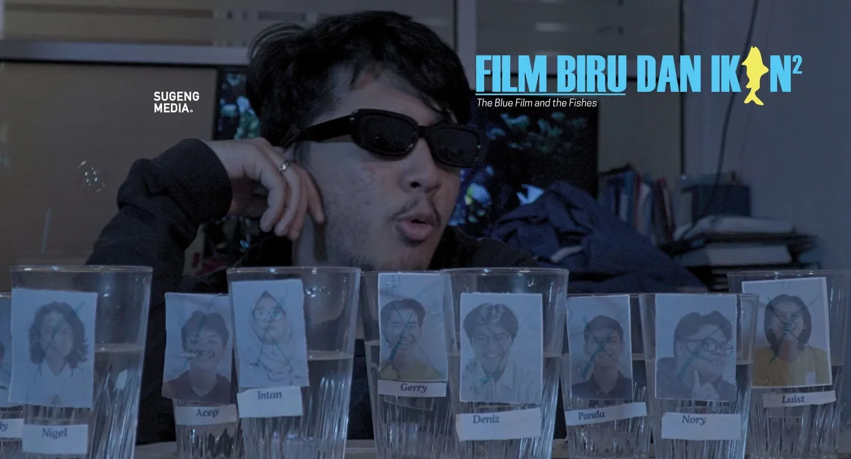 BLUE FILM AND THE FISHES