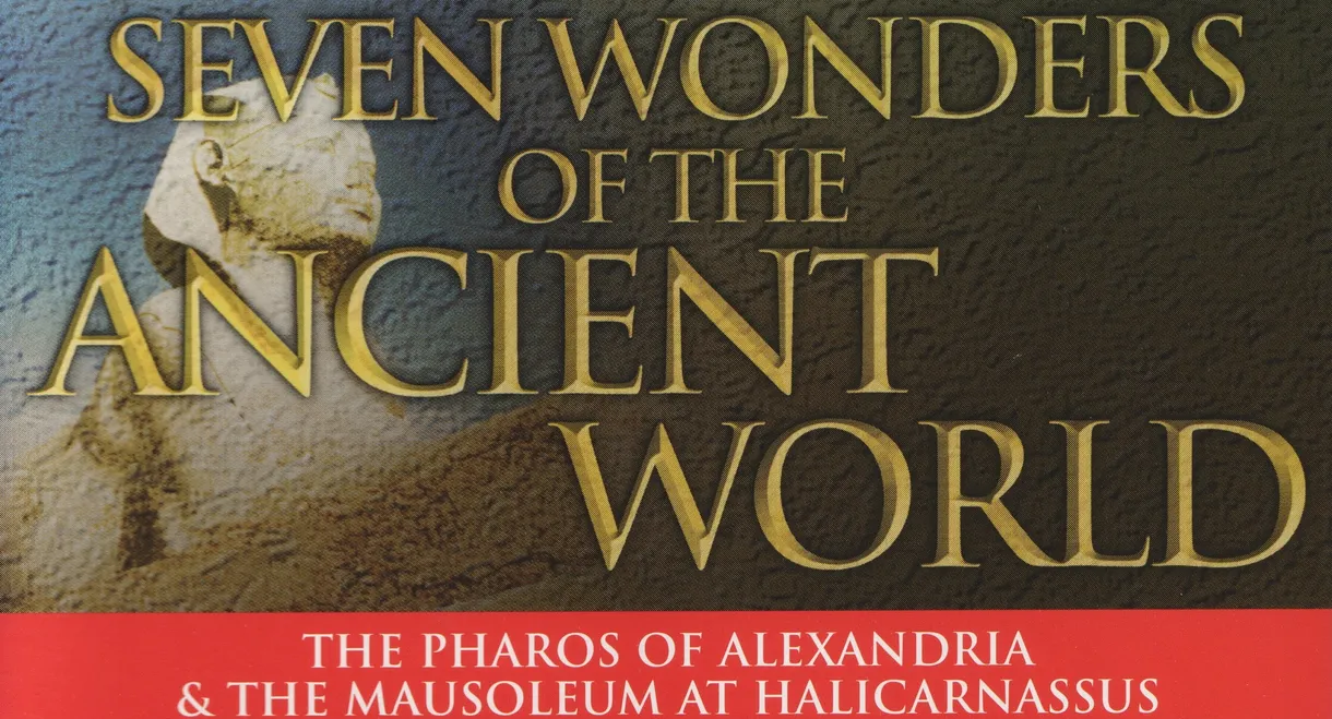 Seven Wonders of the Ancient World: The Magic Metropolis