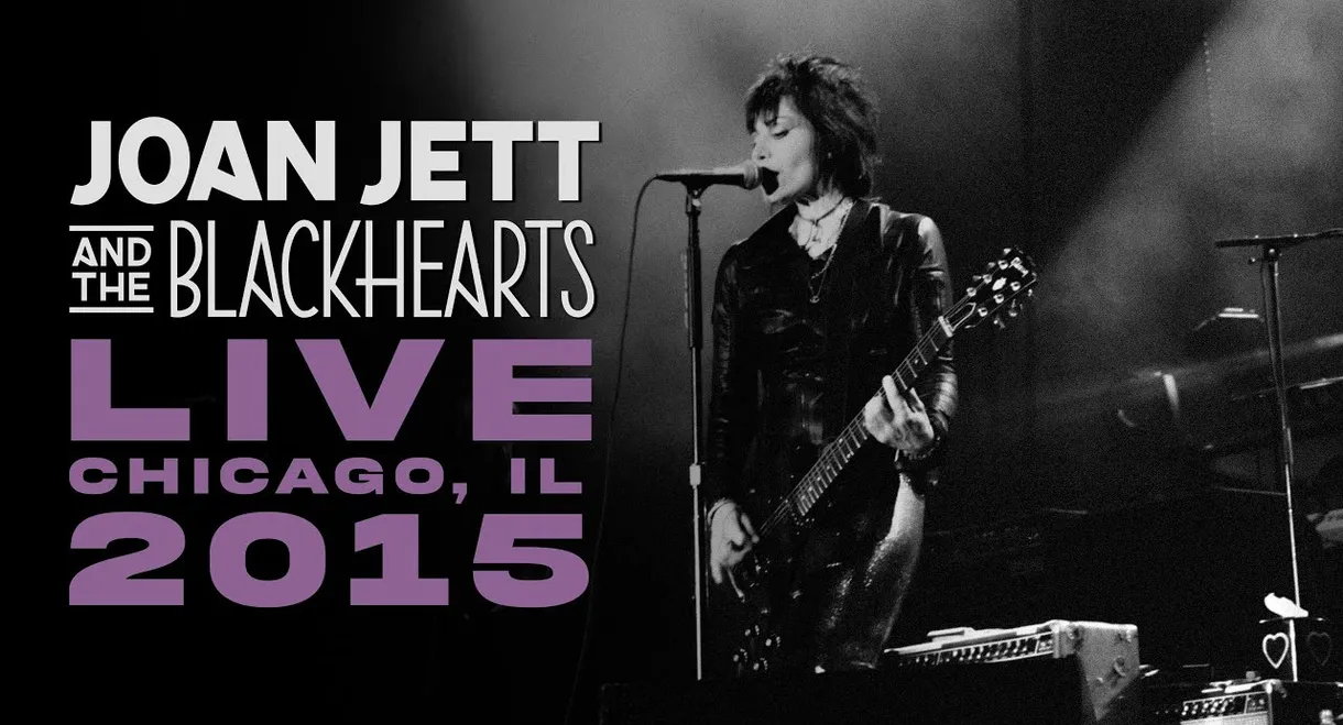 Joan Jett & The Blackhearts LIVE - Chicago, IL 2015