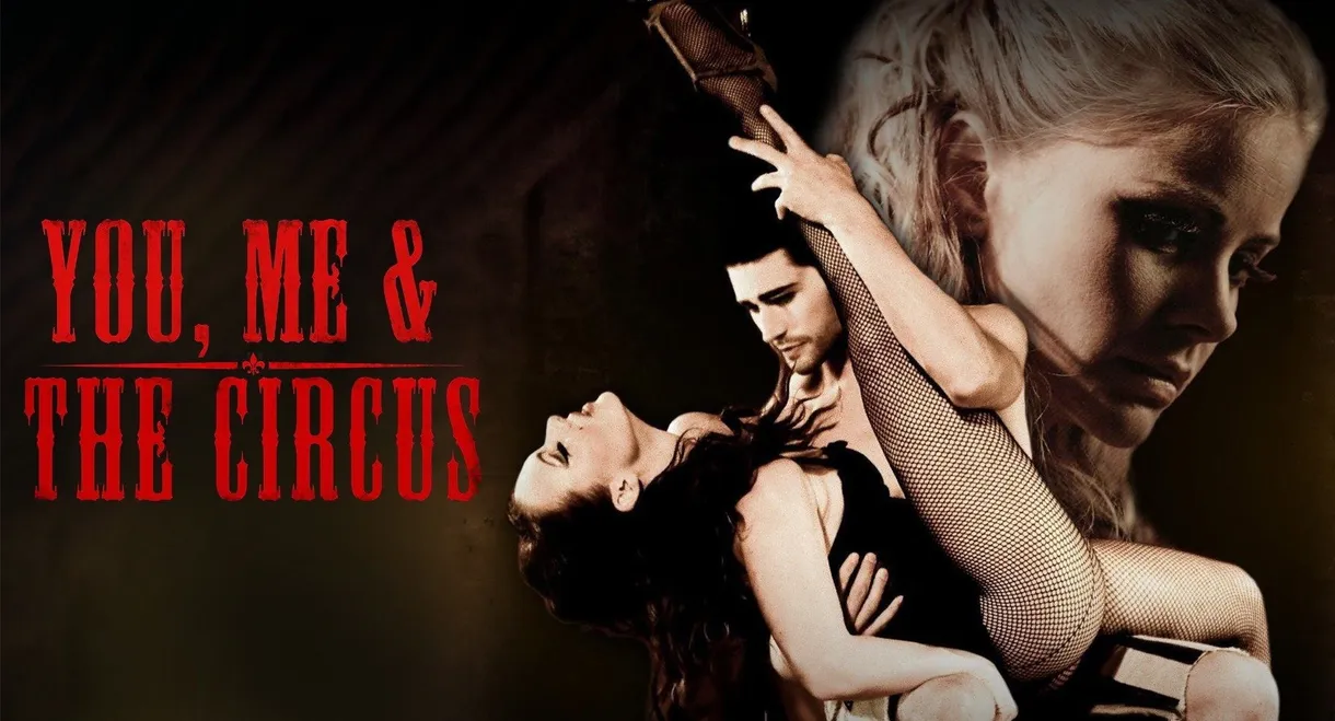 You, Me & the Circus