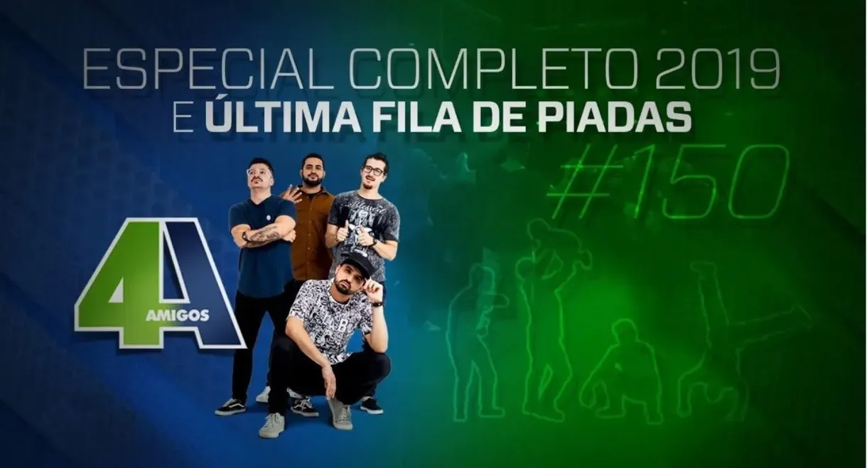 4 Amigos - Comedy Special 2019 (Last Line of Jokes #150)