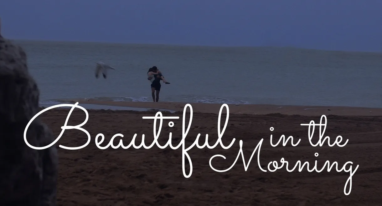 Beautiful in the Morning