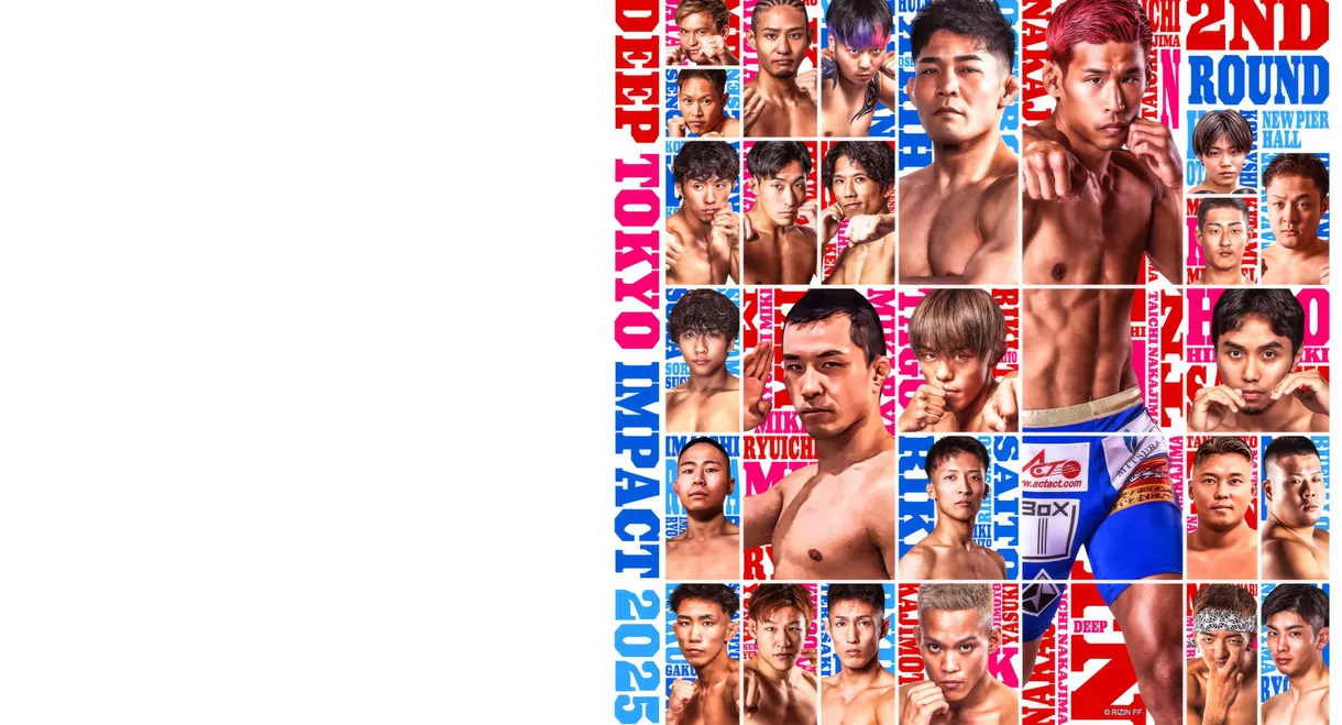 DEEP TOKYO IMPACT 2025 2nd ROUND