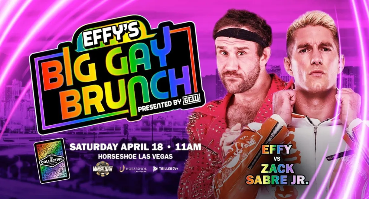 Effy's Big Gay Brunch Vegas 2026
