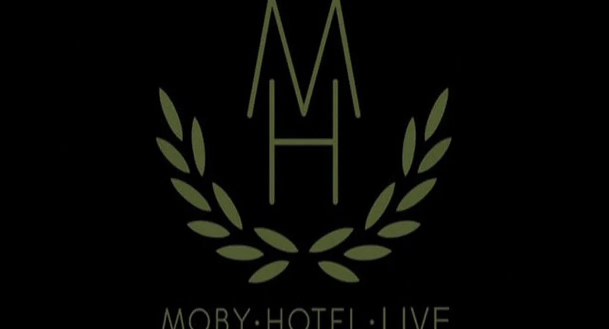 Moby: Live - Hotel Tour 2005