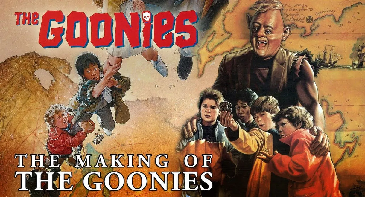 The Making Of The Goonies