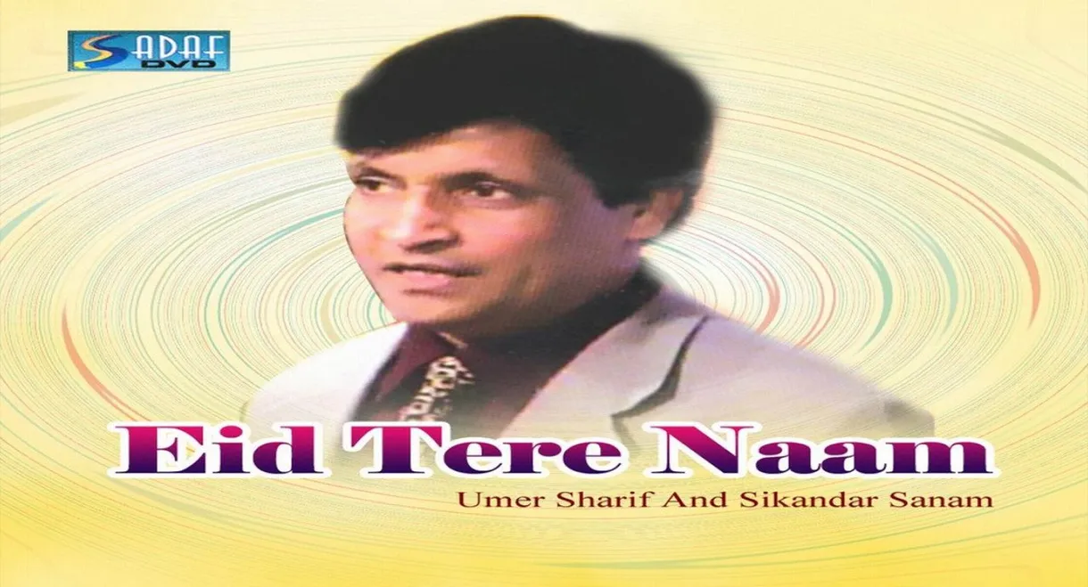 Eid Tere Naam
