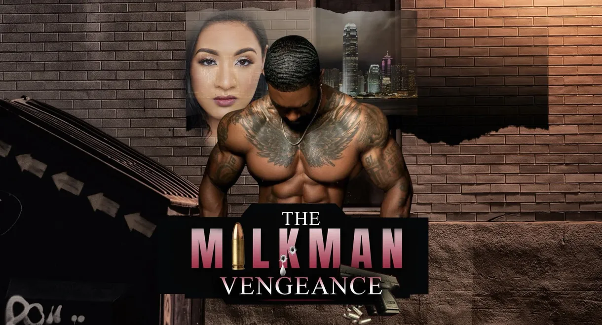 The Milkman Vengeance