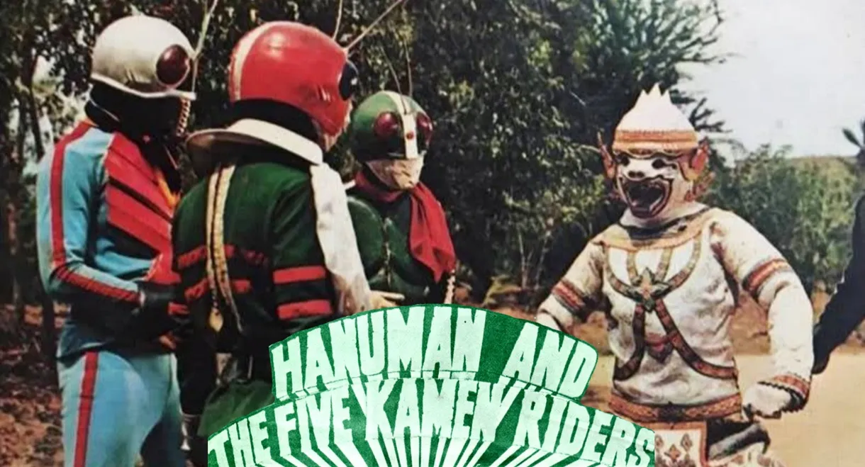 Hanuman and the Five Kamen Riders