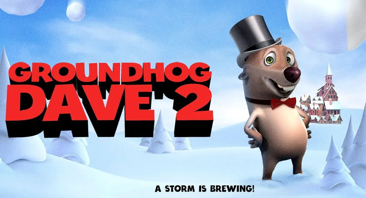 Groundhog Dave 2