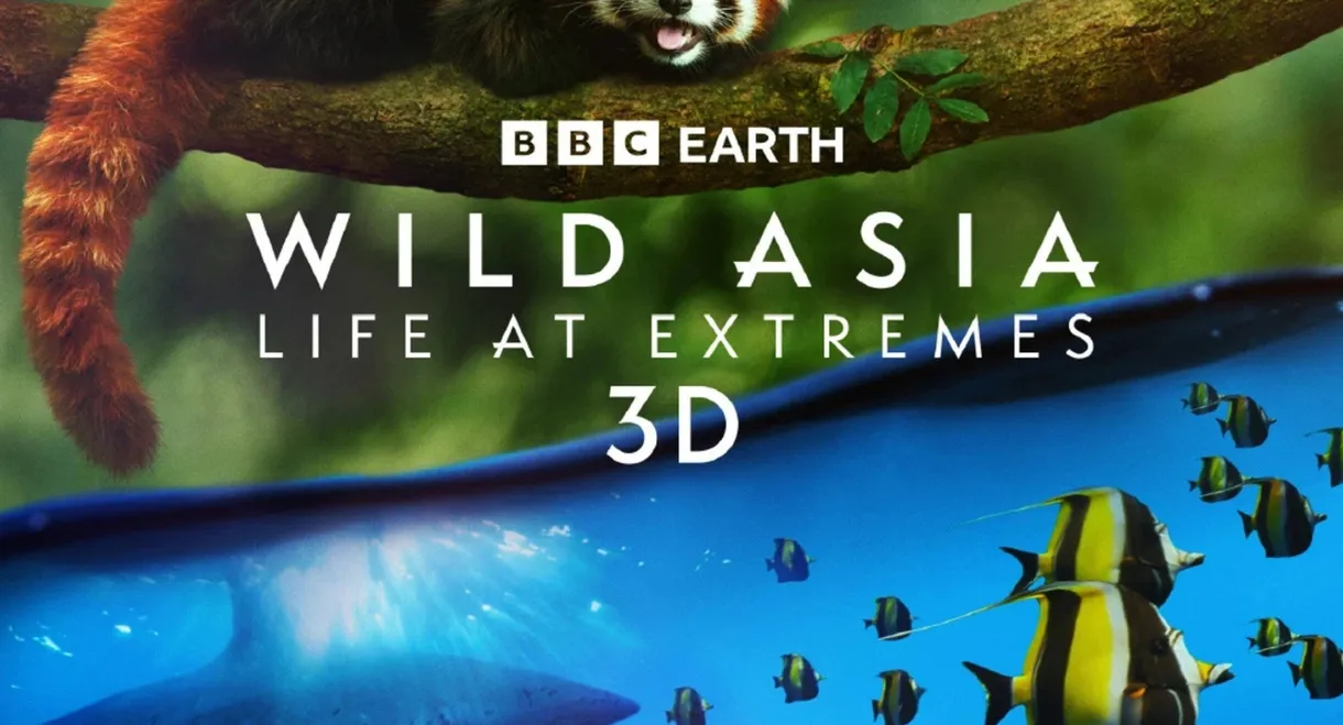 Wild Asia: Life at Extremes
