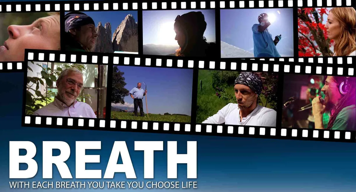 Breath - with each breath you take you choose life