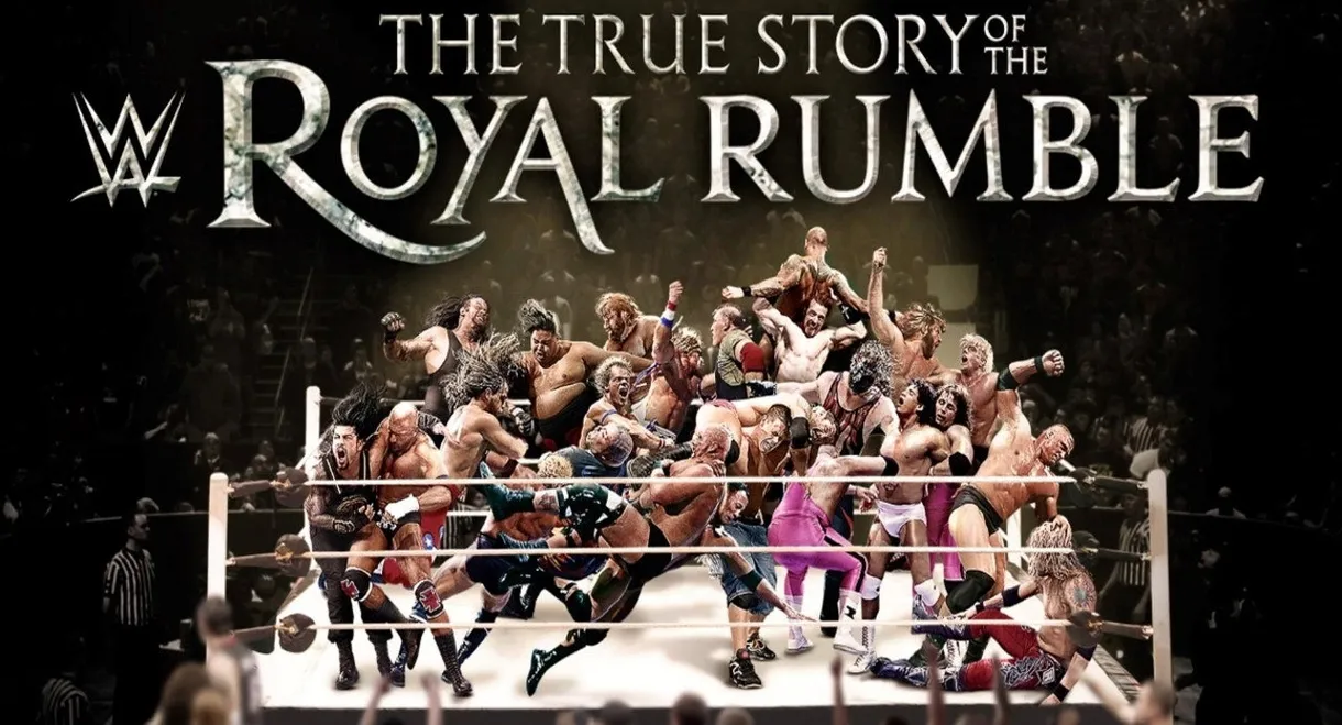 The True Story of the Royal Rumble