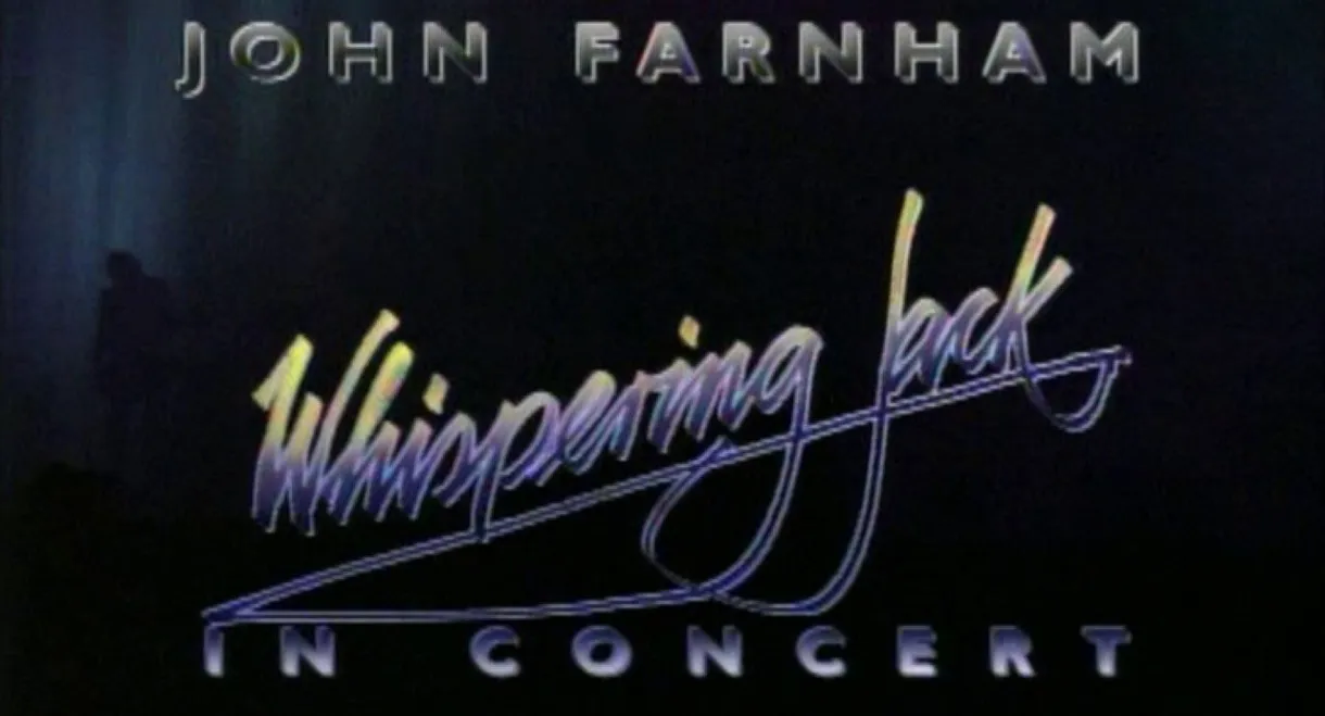 John Farnham: Whispering Jack In Concert