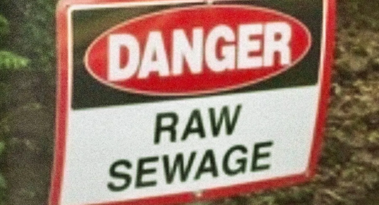 Raw Sewage