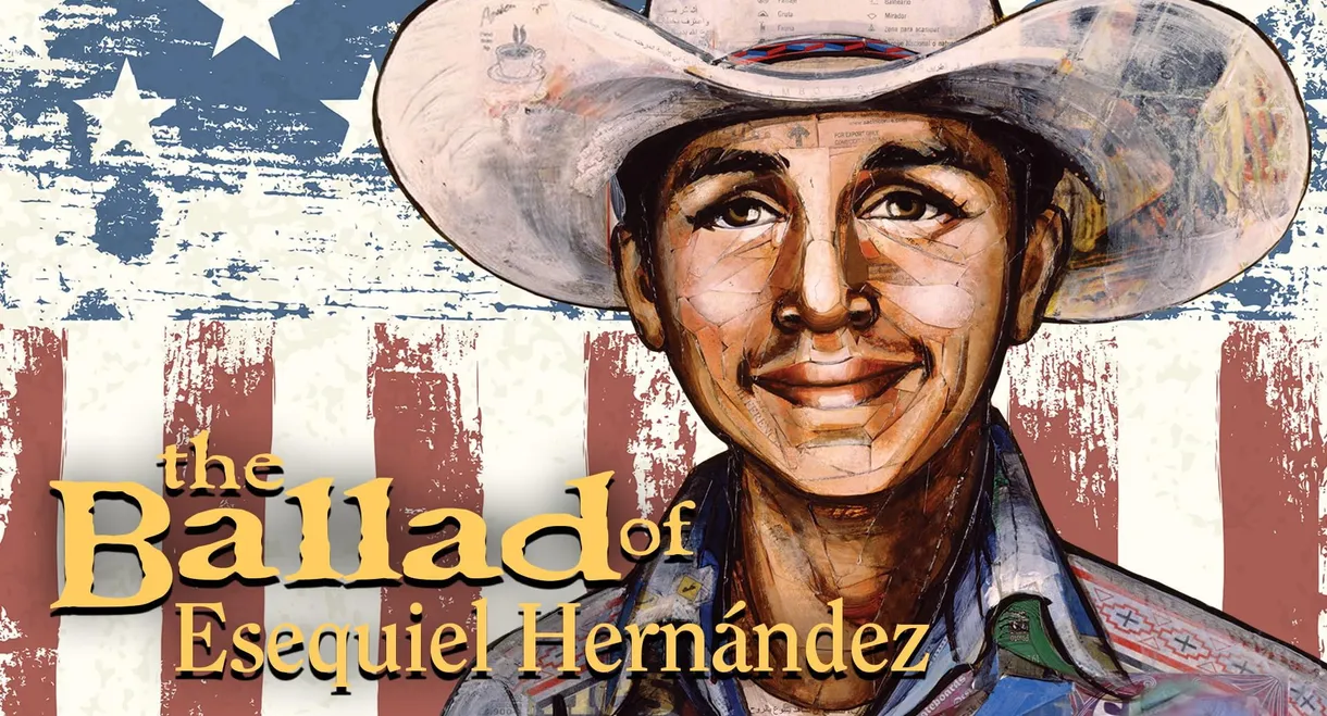 The Ballad of Esequiel Hernández