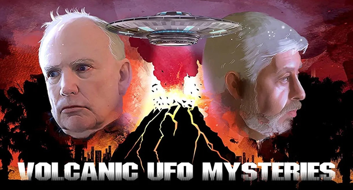 Volcanic UFO Mysteries