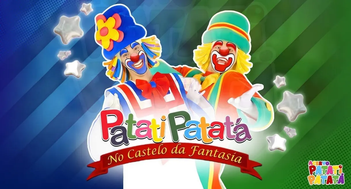 Patati Patatá - No Castelo da Fantasia