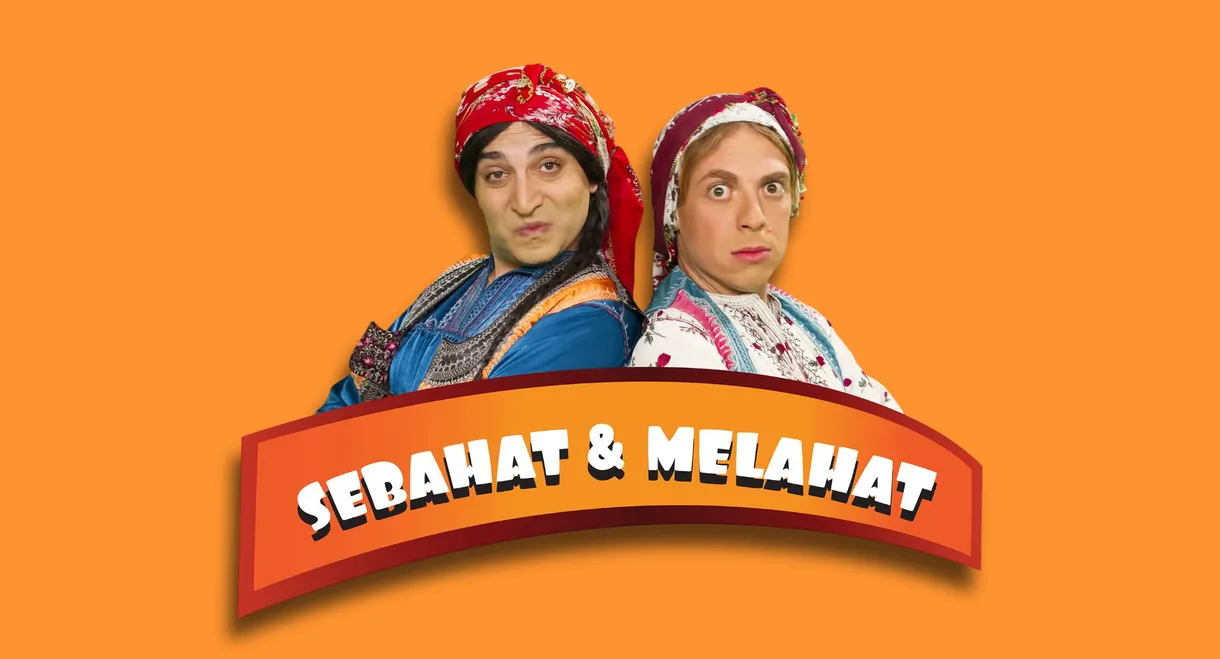 Sebahat & Melahat