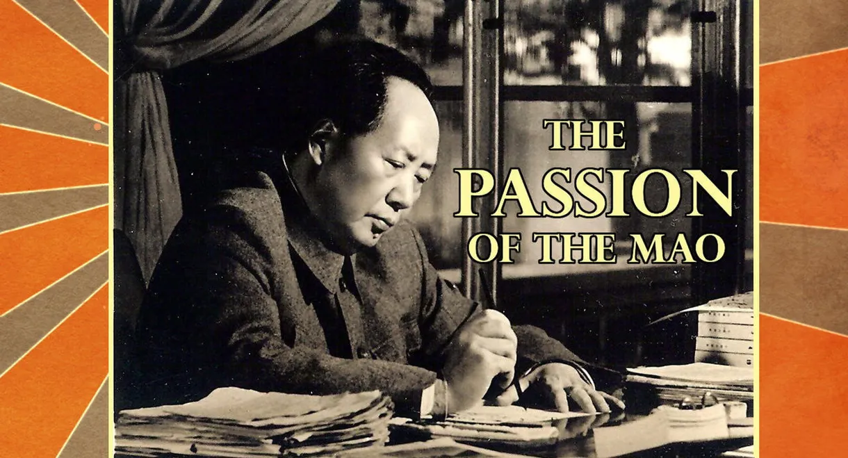 The Passion of the Mao