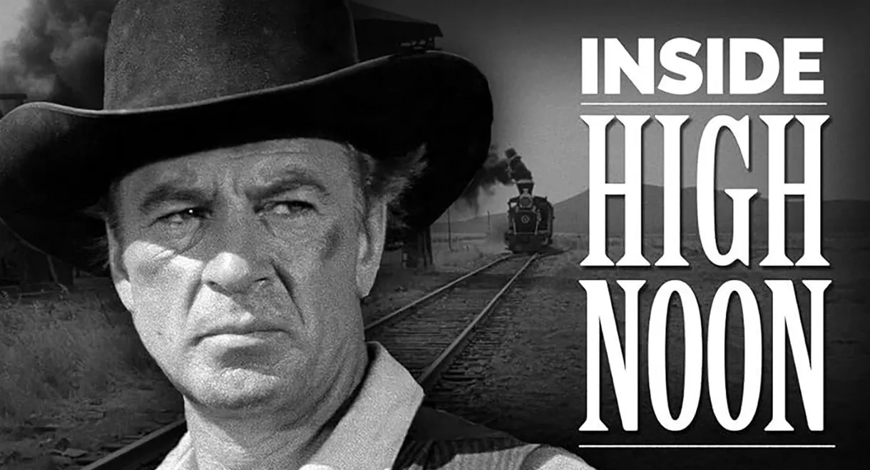 Inside High Noon Revisited
