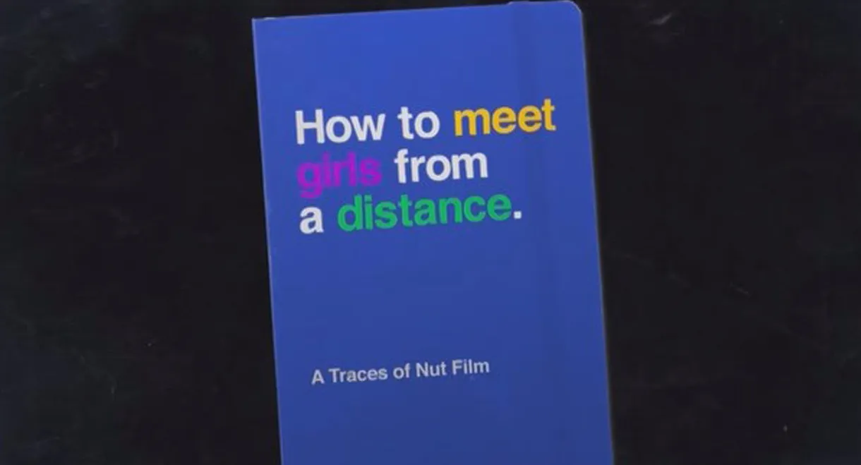 How to Meet Girls from a Distance
