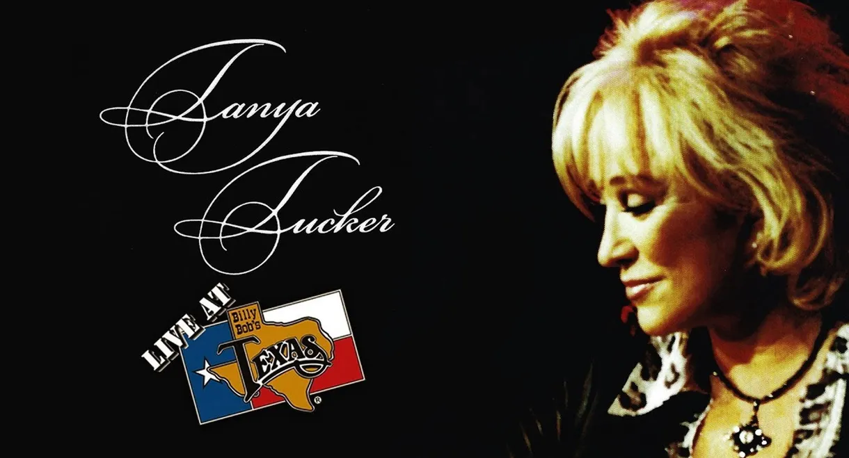 Tanya Tucker - Live At Billy Bob's Texas