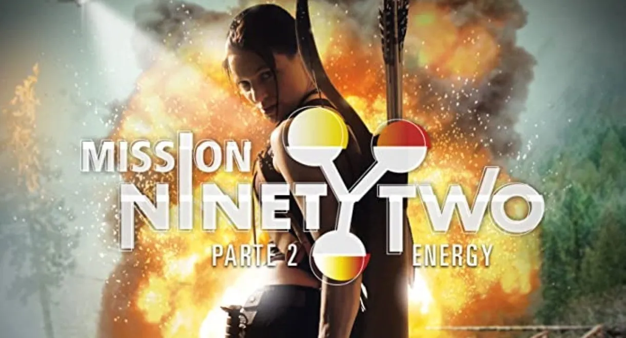 Mission NinetyTwo: Part II - Energy