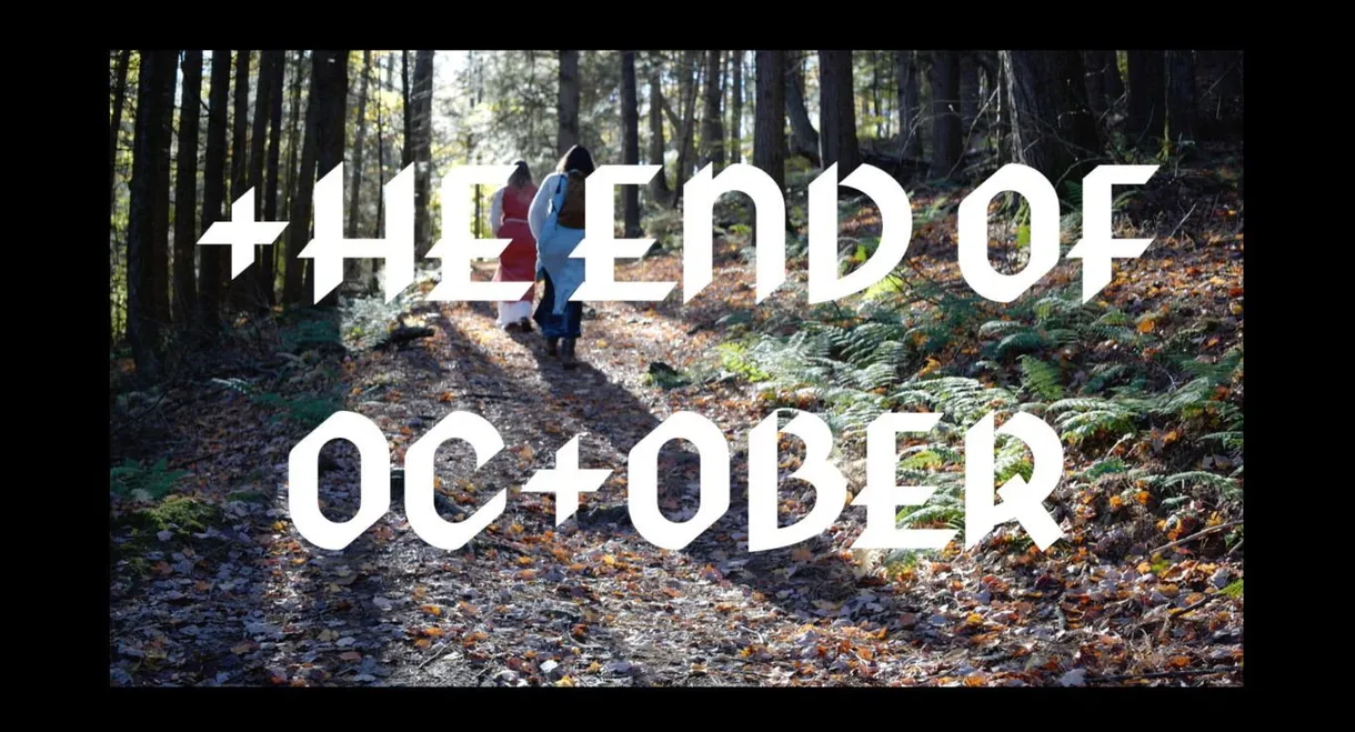 The End of October