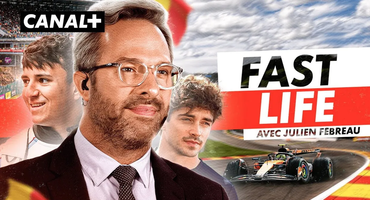 FAST LIFE - Dans la vie de Julien Fébreau au Grand Prix de Belgique